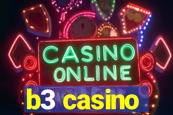 b3 casino